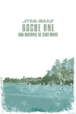 Rogue One: Una historia de Star Wars